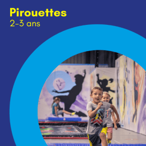 Les Pirouettes – Motor Skills Development Course