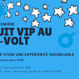 Nuit VIP au O-Volt !!!